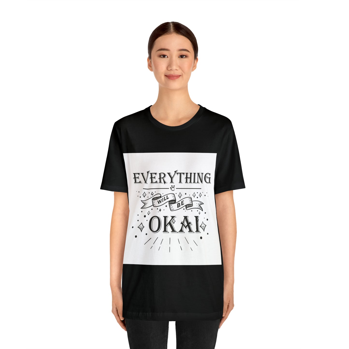 Unisex Kai "Everything will be O-Kai"