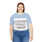 Unisex Kai "Everything will be O-Kai"