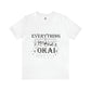 Unisex Kai "Everything will be O-Kai"